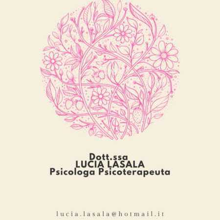 Dott.ssa Lucia Lasala Psicologa Psicoterapeuta