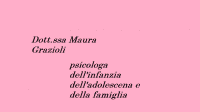 Dott.ssa Maura Grazioli Psicologa